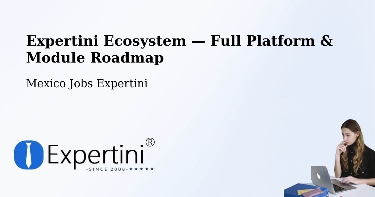 Expertini Ecosystem — Full Platform & Module Roadmap – Kini